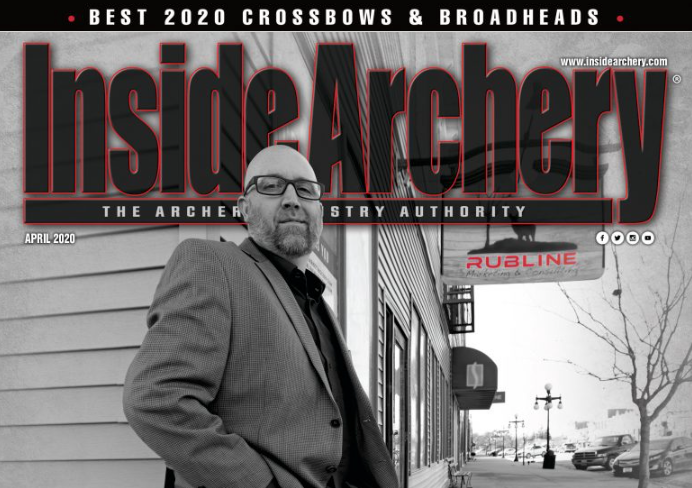 Rubline Marketing: Mastering the Art of Growing a Brand – An Inside Archery Cover Story